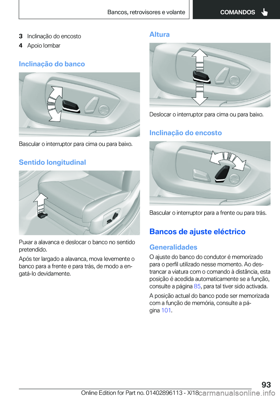 BMW X6 2019  Manual do condutor (in Portuguese) �3�I�n�c�l�i�n�a�