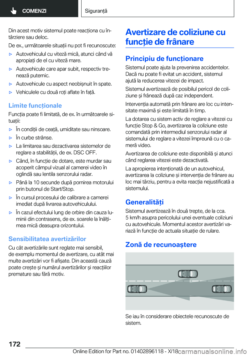 BMW X6 2019  Ghiduri De Utilizare (in Romanian) �D�i�n��a�c�e�s�t��m�o�t�i�v��s�i�s�t�e�m�u�l��p�o�a�t�e��r�e�a�c*�i�o�n�a��c�u��