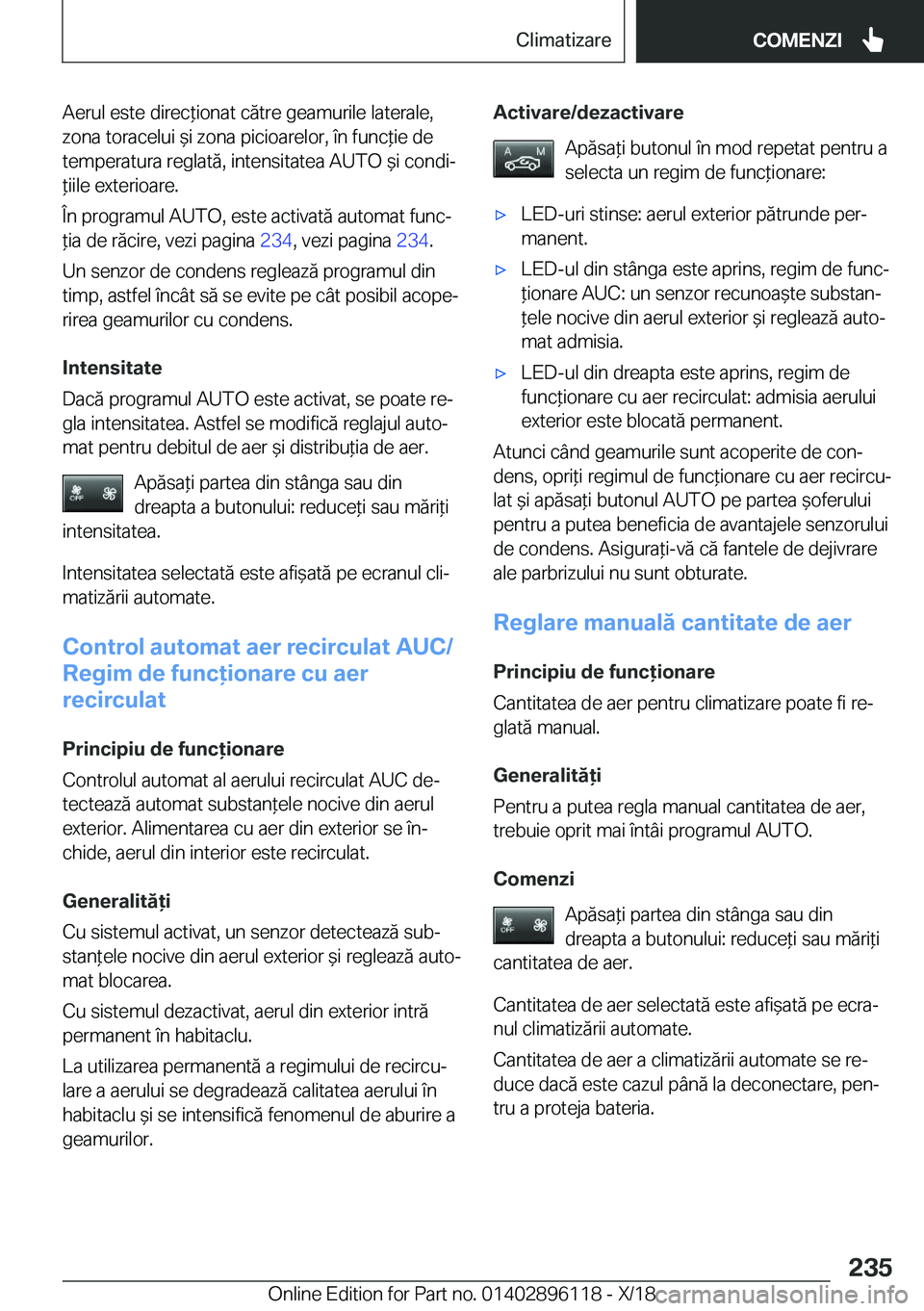 BMW X6 2019  Ghiduri De Utilizare (in Romanian) �A�e�r�u�l��e�s�t�e��d�i�r�e�c*�i�o�n�a�t��c�