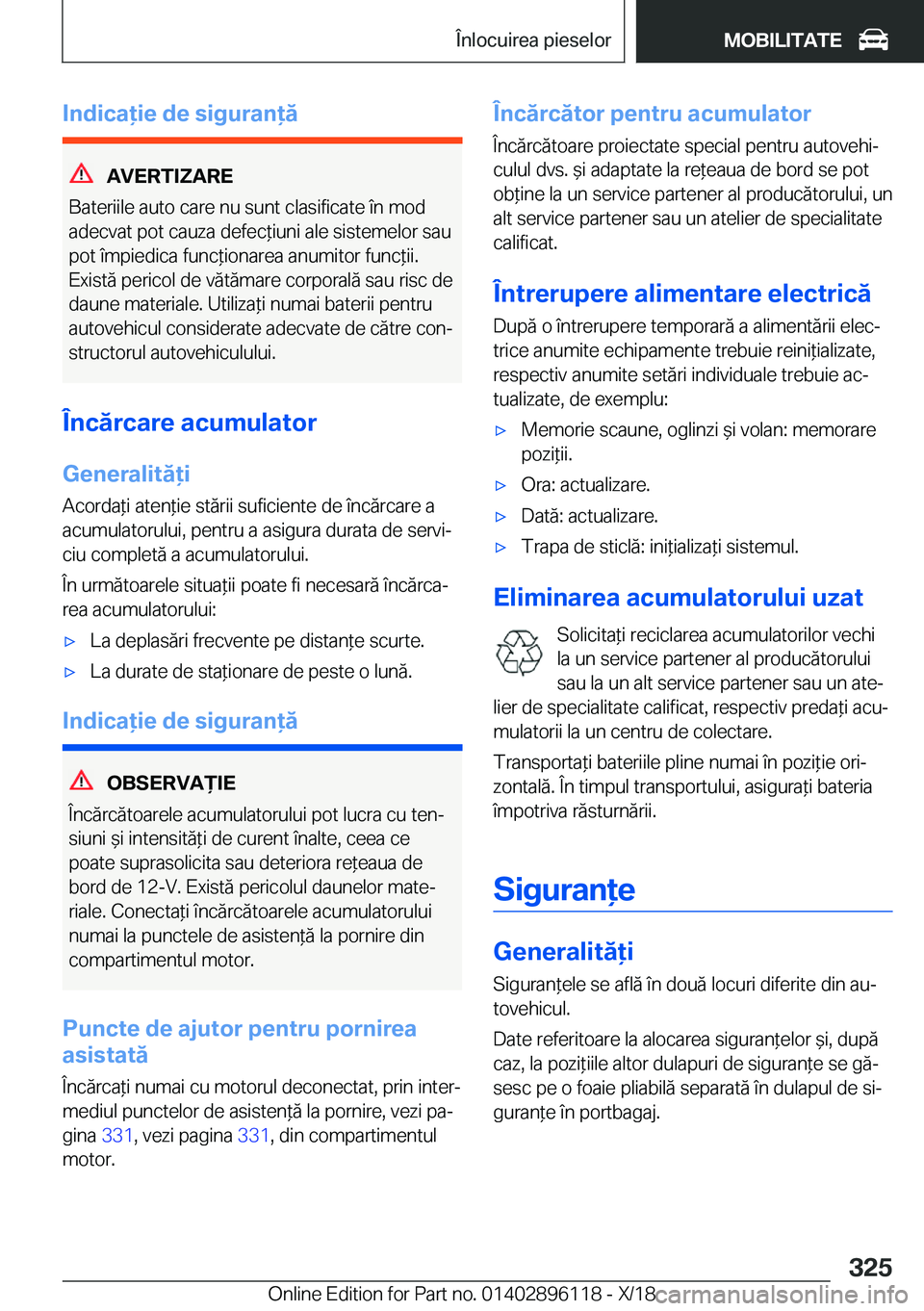 BMW X6 2019  Ghiduri De Utilizare (in Romanian) �I�n�d�i�c�a�i�e��d�e��s�i�g�u�r�a�n�