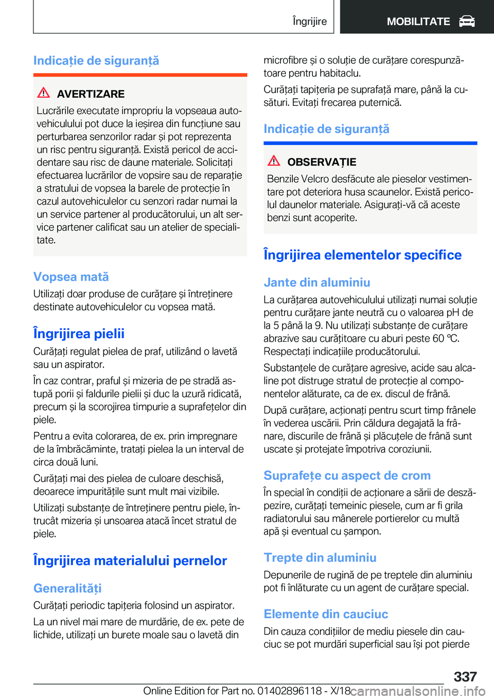 BMW X6 2019  Ghiduri De Utilizare (in Romanian) �I�n�d�i�c�a�i�e��d�e��s�i�g�u�r�a�n�