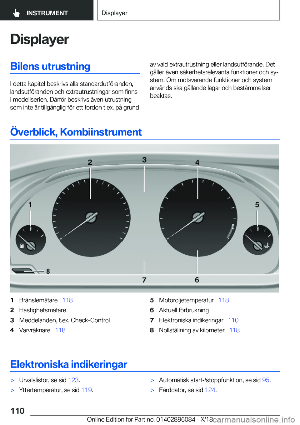 BMW X6 2019  InstruktionsbÖcker (in Swedish) �D�i�s�p�l�a�y�e�r�B�i�l�e�n�s��u�t�r�u�s�t�n�i�n�g
�I��d�e�t�t�a��k�a�p�i�t�e�l��b�e�s�k�r�i�v�s��a�l�l�a��s�t�a�n�d�a�r�d�u�t�f�