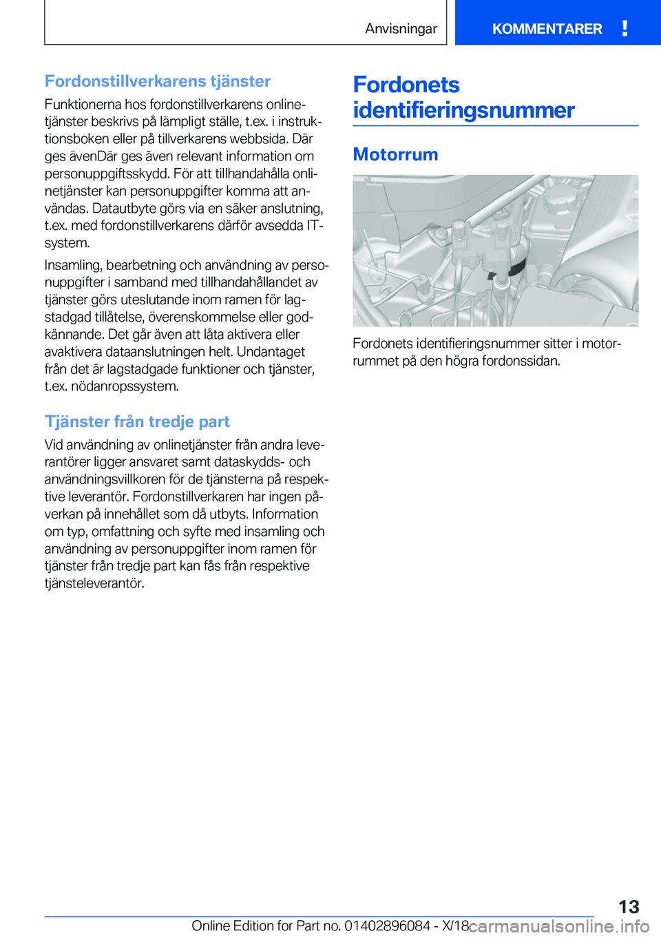 BMW X6 2019  InstruktionsbÖcker (in Swedish) �F�o�r�d�o�n�s�t�i�l�l�v�e�r�k�a�r�e�n�s��t�j�ä�n�s�t�e�r
�F�u�n�k�t�i�o�n�e�r�n�a��h�o�s��f�o�r�d�o�n�s�t�i�l�l�v�e�r�k�a�r�e�n�s��o�n�l�i�n�ej
�t�j�ä�n�s�t�e�r��b�e�s�k�r�i�v�s��p�å��l�ä