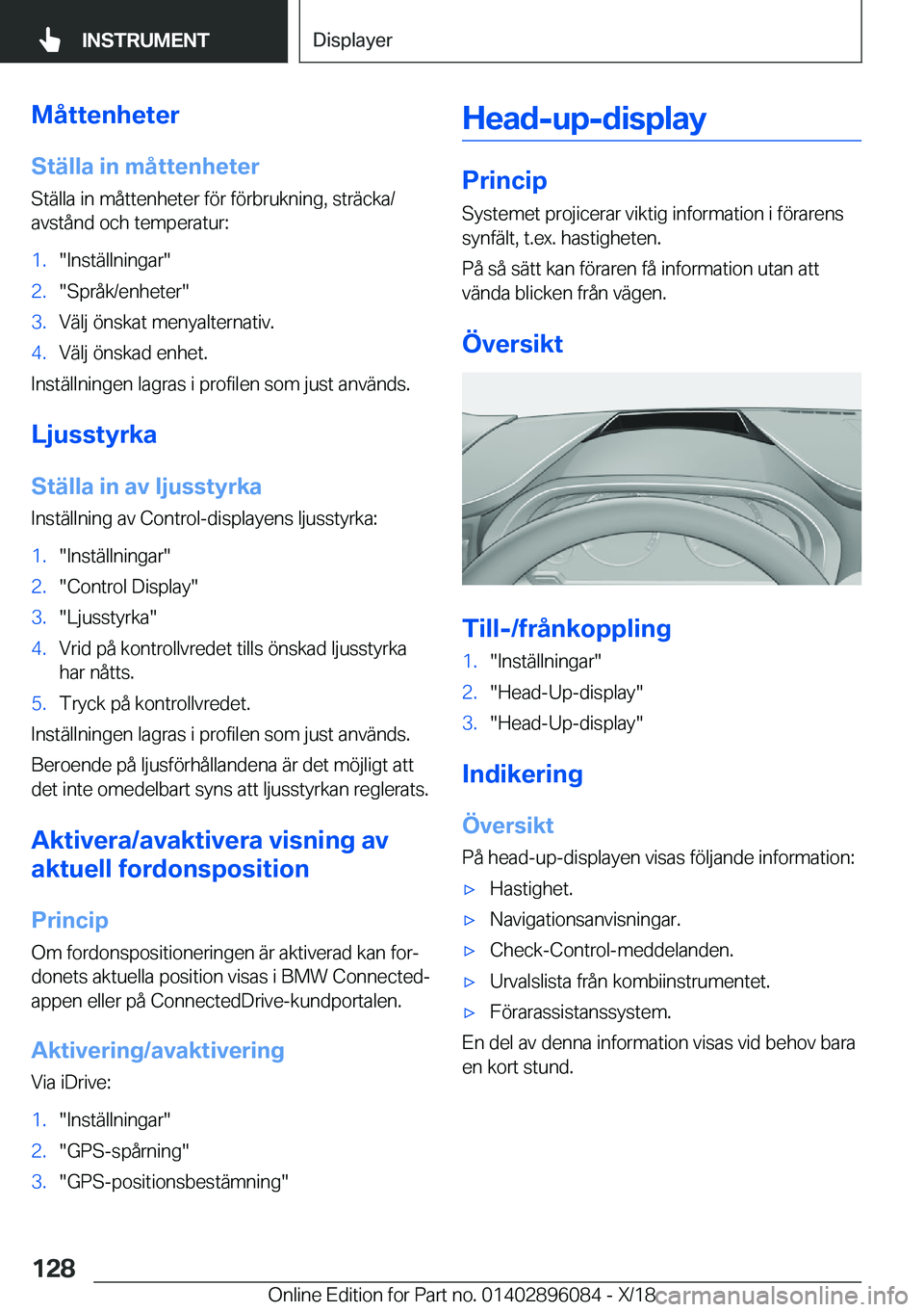 BMW X6 2019  InstruktionsbÖcker (in Swedish) �M�å�t�t�e�n�h�e�t�e�r
�S�t�ä�l�l�a��i�n��m�å�t�t�e�n�h�e�t�e�r �S�t�ä�l�l�a��i�n��m�å�t�t�e�n�h�e�t�e�r��f�