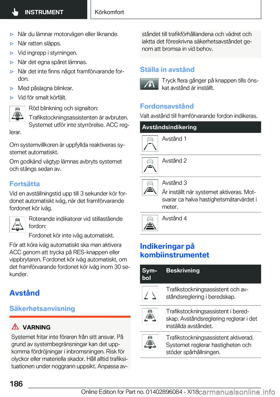 BMW X6 2019  InstruktionsbÖcker (in Swedish) x�N�ä�r��d�u��l�ä�m�n�a�r��m�o�t�o�r�v�ä�g�e�n��e�l�l�e�r��l�i�k�n�a�n�d�e�.x�N�ä�r��r�a�t�t�e�n��s�l�ä�p�p�s�.x�V�i�d��i�n�g�r�e�p�p��i��s�t�y�r�n�i�n�g�e�n�.x�N�ä�r��d�e�t��e�g