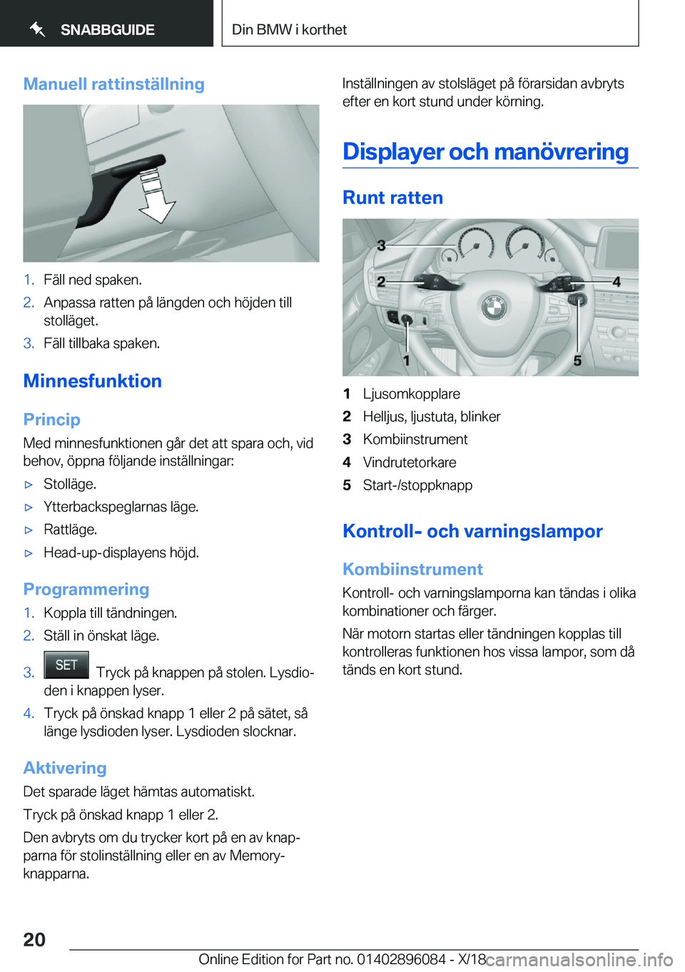 BMW X6 2019  InstruktionsbÖcker (in Swedish) �M�a�n�u�e�l�l��r�a�t�t�i�n�s�t�ä�l�l�n�i�n�g�1�.�F�ä�l�l��n�e�d��s�p�a�k�e�n�.�2�.�A�n�p�a�s�s�a��r�a�t�t�e�n��p�å��l�ä�n�g�d�e�n��o�c�h��h�