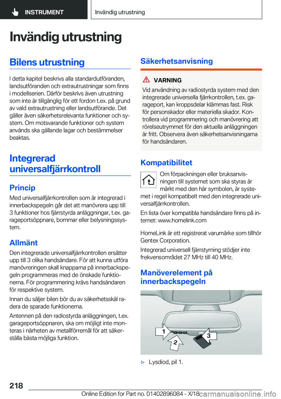 BMW X6 2019  InstruktionsbÖcker (in Swedish) �I�n�v�ä�n�d�i�g��u�t�r�u�s�t�n�i�n�g�B�i�l�e�n�s��u�t�r�u�s�t�n�i�n�g
�I��d�e�t�t�a��k�a�p�i�t�e�l��b�e�s�k�r�i�v�s��a�l�l�a��s�t�a�n�d�a�r�d�u�t�f�