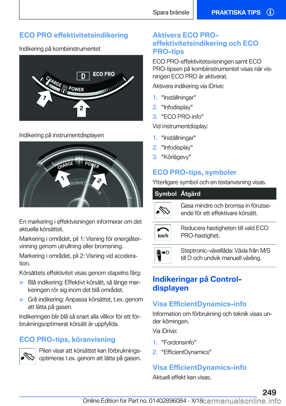 BMW X6 2019  InstruktionsbÖcker (in Swedish) �E�C�O��P�R�O��e�f�f�e�k�t�i�v�i�t�e�t�s�i�n�d�i�k�e�r�i�n�g�I�n�d�i�k�e�r�i�n�g��p�å��k�o�m�b�i�i�n�s�t�r�u�m�e�n�t�e�t�I�n�d�i�k�e�r�i�n�g��p�å��i�n�s�t�r�u�m�e�n�t�d�i�s�p�l�a�y�e�n
�E�n��