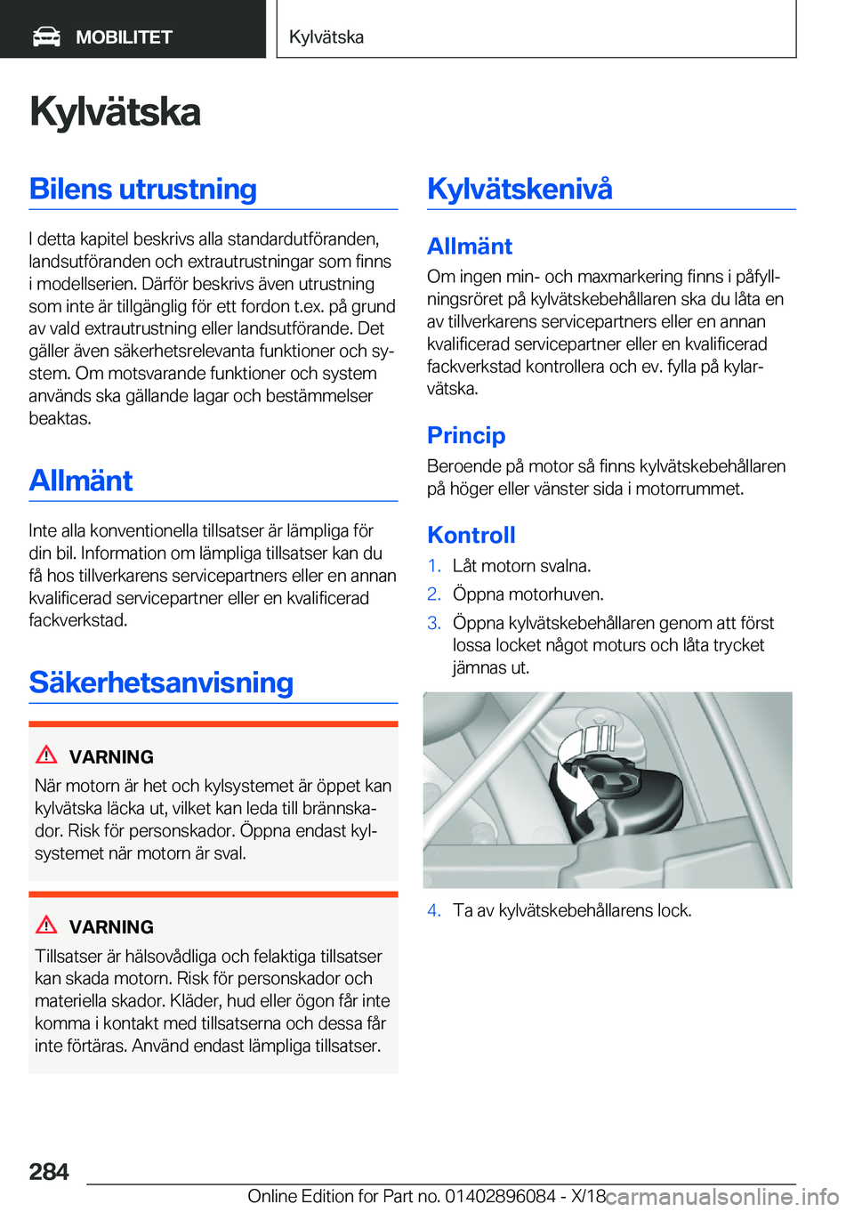 BMW X6 2019  InstruktionsbÖcker (in Swedish) �K�y�l�v�ä�t�s�k�a�B�i�l�e�n�s��u�t�r�u�s�t�n�i�n�g
�I��d�e�t�t�a��k�a�p�i�t�e�l��b�e�s�k�r�i�v�s��a�l�l�a��s�t�a�n�d�a�r�d�u�t�f�