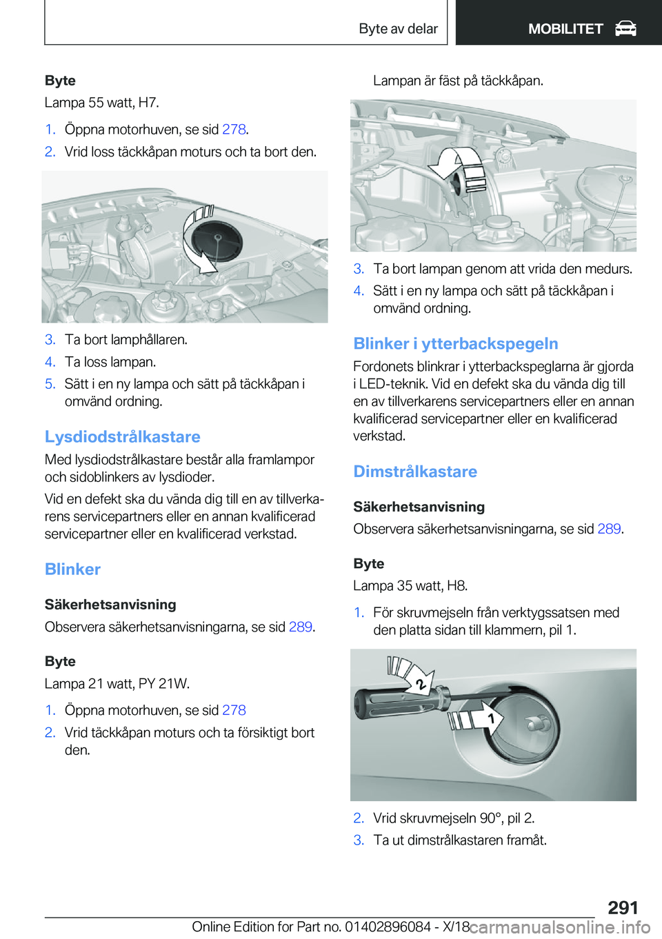 BMW X6 2019  InstruktionsbÖcker (in Swedish) �B�y�t�e
�L�a�m�p�a��5�5��w�a�t�t�,��H�7�.�1�.�