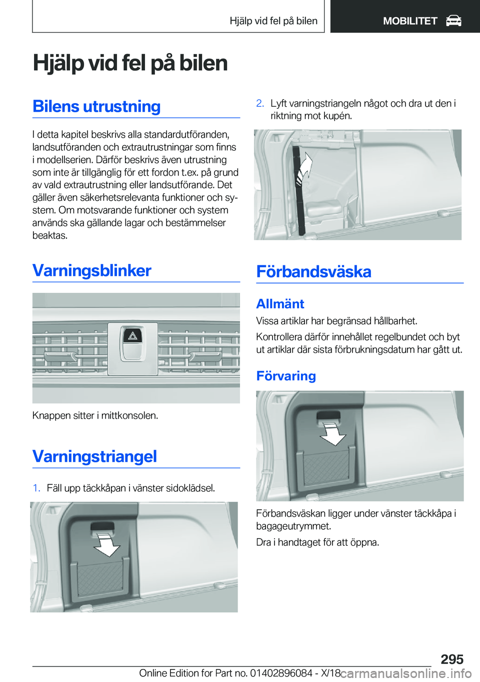 BMW X6 2019  InstruktionsbÖcker (in Swedish) �H�j�ä�l�p��v�i�d��f�e�l��p�å��b�i�l�e�n�B�i�l�e�n�s��u�t�r�u�s�t�n�i�n�g
�I��d�e�t�t�a��k�a�p�i�t�e�l��b�e�s�k�r�i�v�s��a�l�l�a��s�t�a�n�d�a�r�d�u�t�f�