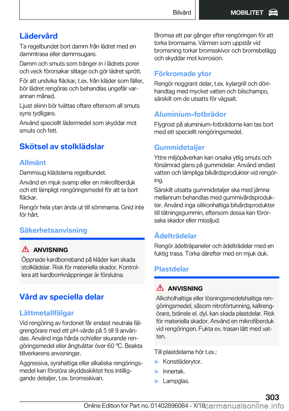 BMW X6 2019  InstruktionsbÖcker (in Swedish) �L�ä�d�e�r�v�å�r�d�T�a��r�e�g�e�l�b�u�n�d�e�t��b�o�r�t��d�a�m�m��f�r�å�n��l�ä�d�r�e�t��m�e�d��e�n
�d�a�m�m�t�r�a�s�a��e�l�l�e�r��d�a�m�m�s�u�g�a�r�e�.
�D�a�m�m��o�c�h��s�m�u�t�s��s�o�m