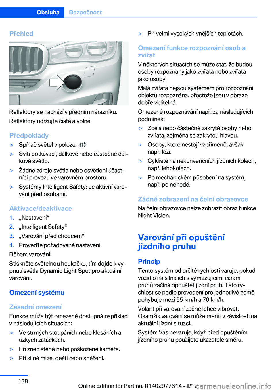 BMW X6 2017  Návod na použití (in Czech) �P�e�h�l�e�d
�R�e�f�l�e�k�t�o�r�y� �s�e� �n�a�c�h�á�z�