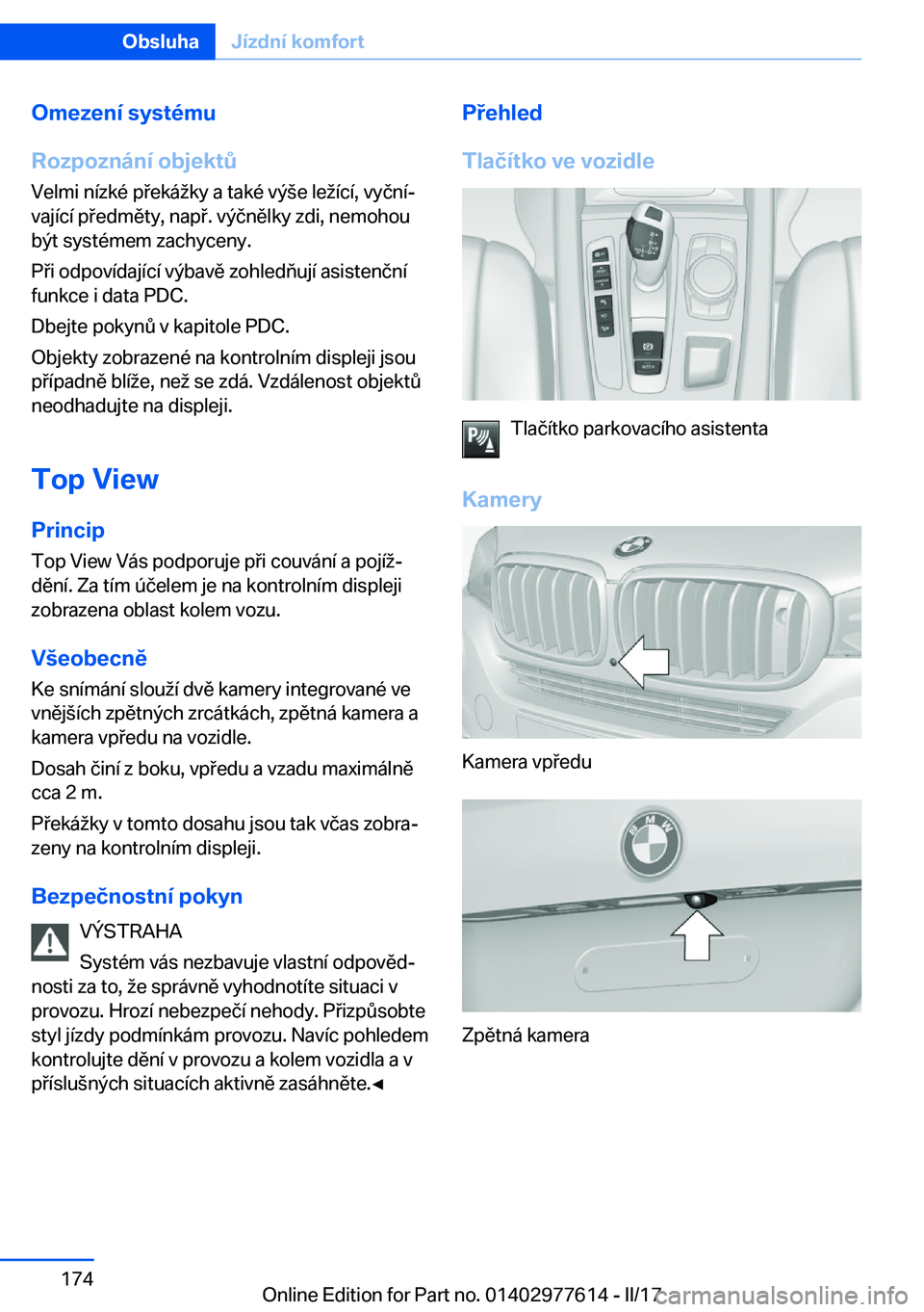 BMW X6 2017  Návod na použití (in Czech) �O�m�e�z�e�n�