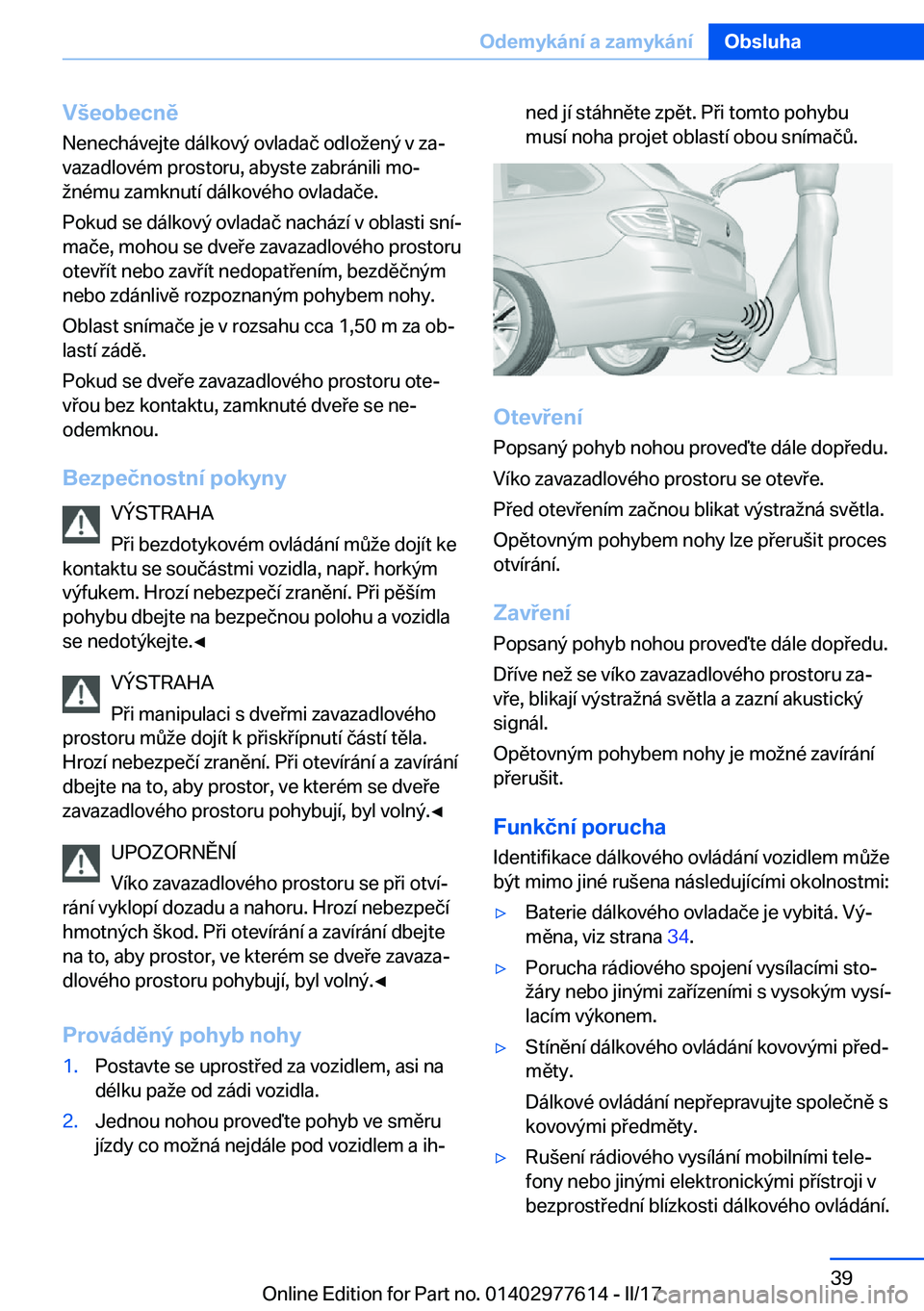 BMW X6 2017  Návod na použití (in Czech) �V	�e�o�b�e�c�n�
