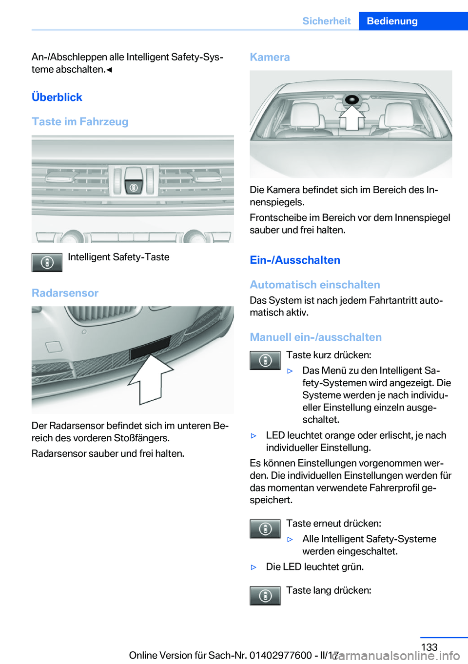 BMW X6 2017  Betriebsanleitungen (in German) �A�n�-�/�A�b�s�c�h�l�e�p�p�e�n� �a�l�l�e� �I�n�t�e�l�l�i�g�e�n�t� �S�a�f�e�t�y�-�S�y�sj
�t�e�m�e� �a�b�s�c�h�a�l�t�e�n�.'