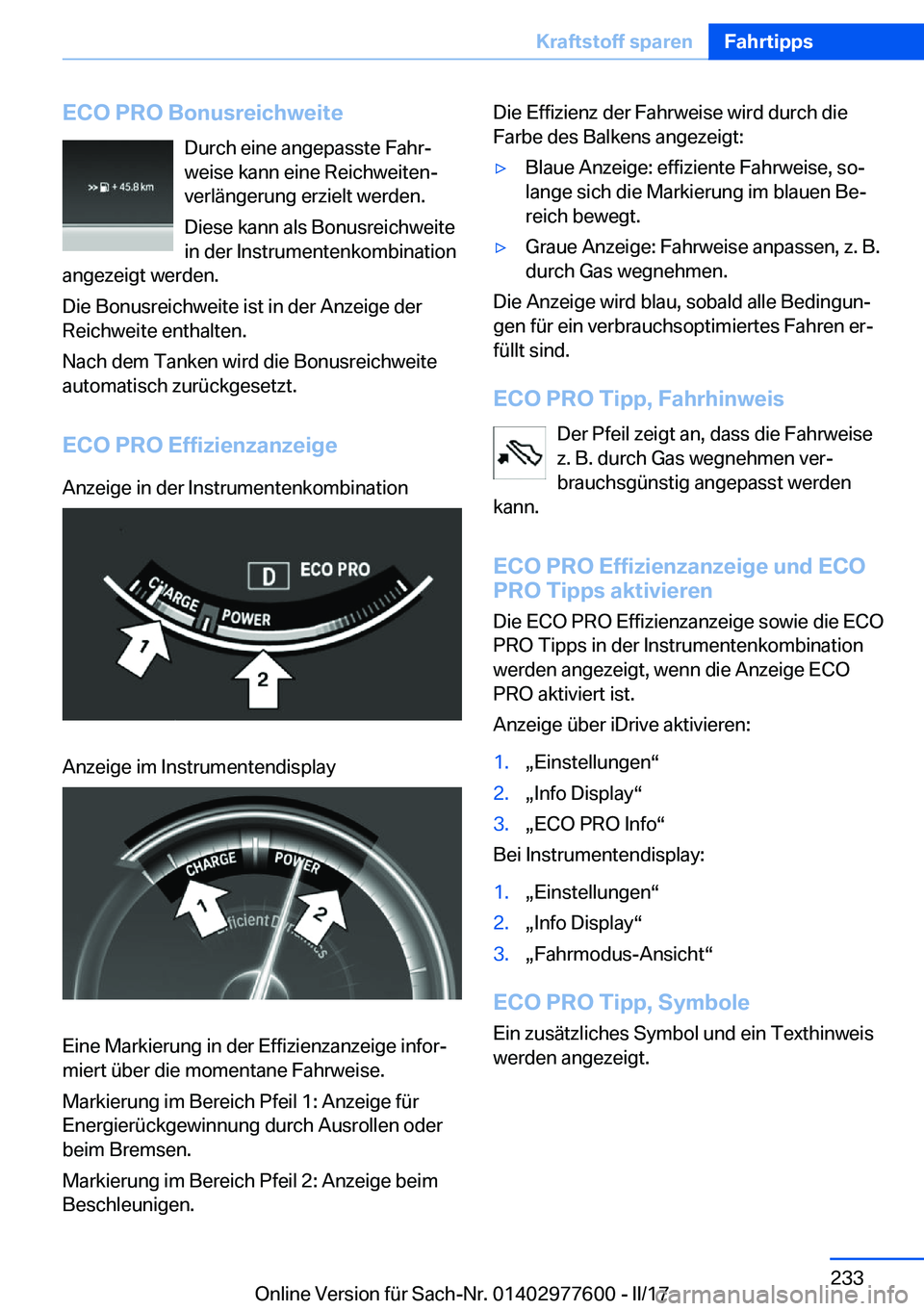 BMW X6 2017  Betriebsanleitungen (in German) �E�C�O��P�R�O��B�o�n�u�s�r�e�i�c�h�w�e�i�t�e�D�u�r�c�h� �e�i�n�e� �a�n�g�e�p�a�s�s�t�e� �F�a�h�rj
�w�e�i�s�e� �k�a�n�n� �e�i�n�e� �R�e�i�c�h�w�e�i�t�e�nj �v�e�r�l�ä�n�g�e�r�u�n�g� �e�r�z�i�e�l�t�