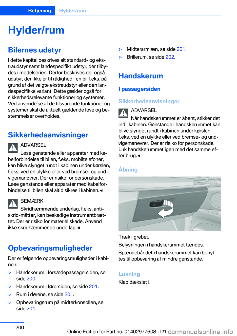 BMW X6 2017  InstruktionsbØger (in Danish) �H�y�l�d�e�r�/�r�u�m�B�i�l�e�r�n�e�s��u�d�s�t�y�r�I� �d�e�t�t�e� �k�a�p�i�t�e�l� �b�e�s�k�r�i�v�e�s� �a�l�t� �s�t�a�n�d�a�r�d�-� �o�g� �e�k�sj
�t�r�a�u�d�s�t�y�r� �s�a�m�t� �l�a�n�d�e�s�p�e�c�i�f�i�