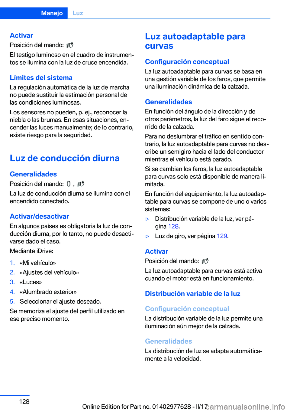 BMW X6 2017  Manuales de Empleo (in Spanish) �A�c�t�i�v�a�r
�P�o�s�i�c�i�