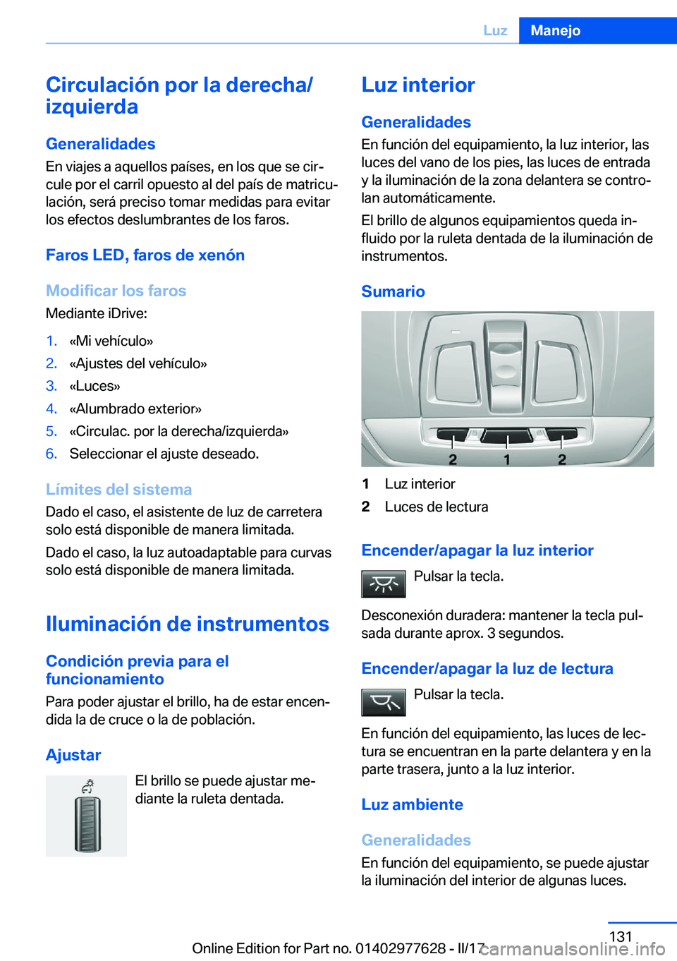 BMW X6 2017  Manuales de Empleo (in Spanish) �C�i�r�c�u�l�a�c�i�