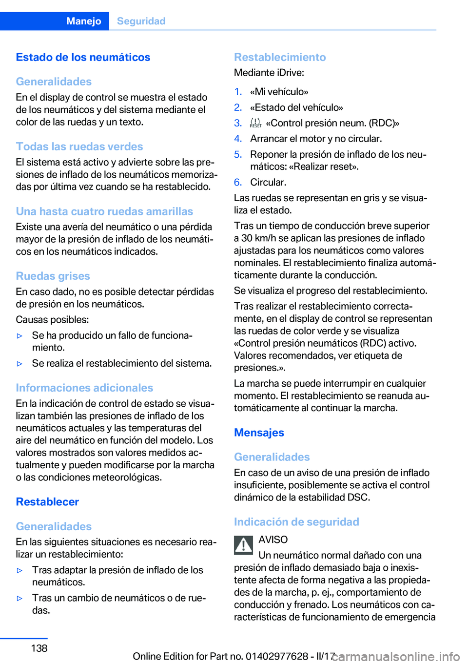 BMW X6 2017  Manuales de Empleo (in Spanish) �E�s�t�a�d�o��d�e��l�o�s��n�e�u�m�