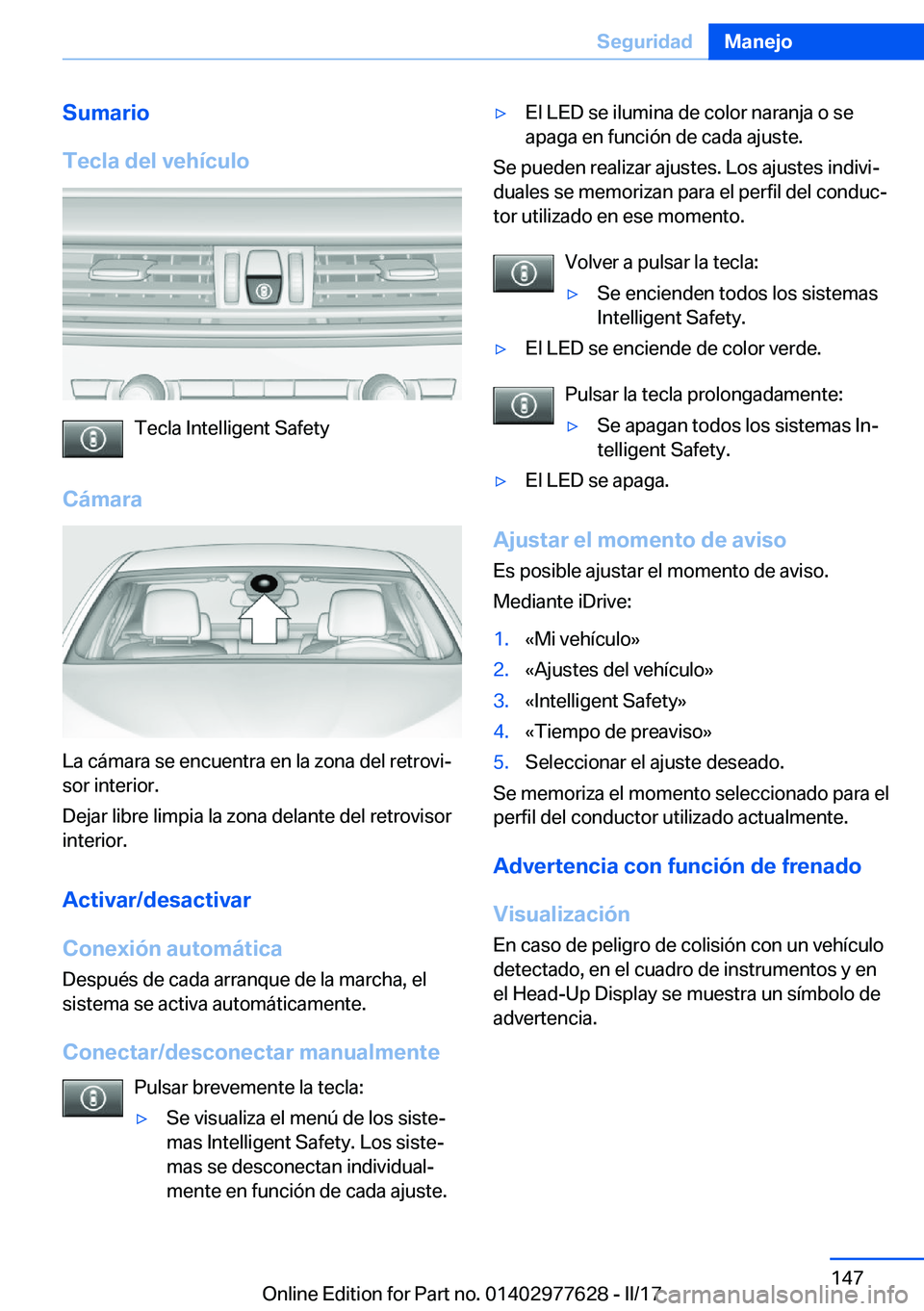 BMW X6 2017  Manuales de Empleo (in Spanish) �S�u�m�a�r�i�o
�T�e�c�l�a��d�e�l��v�e�h�