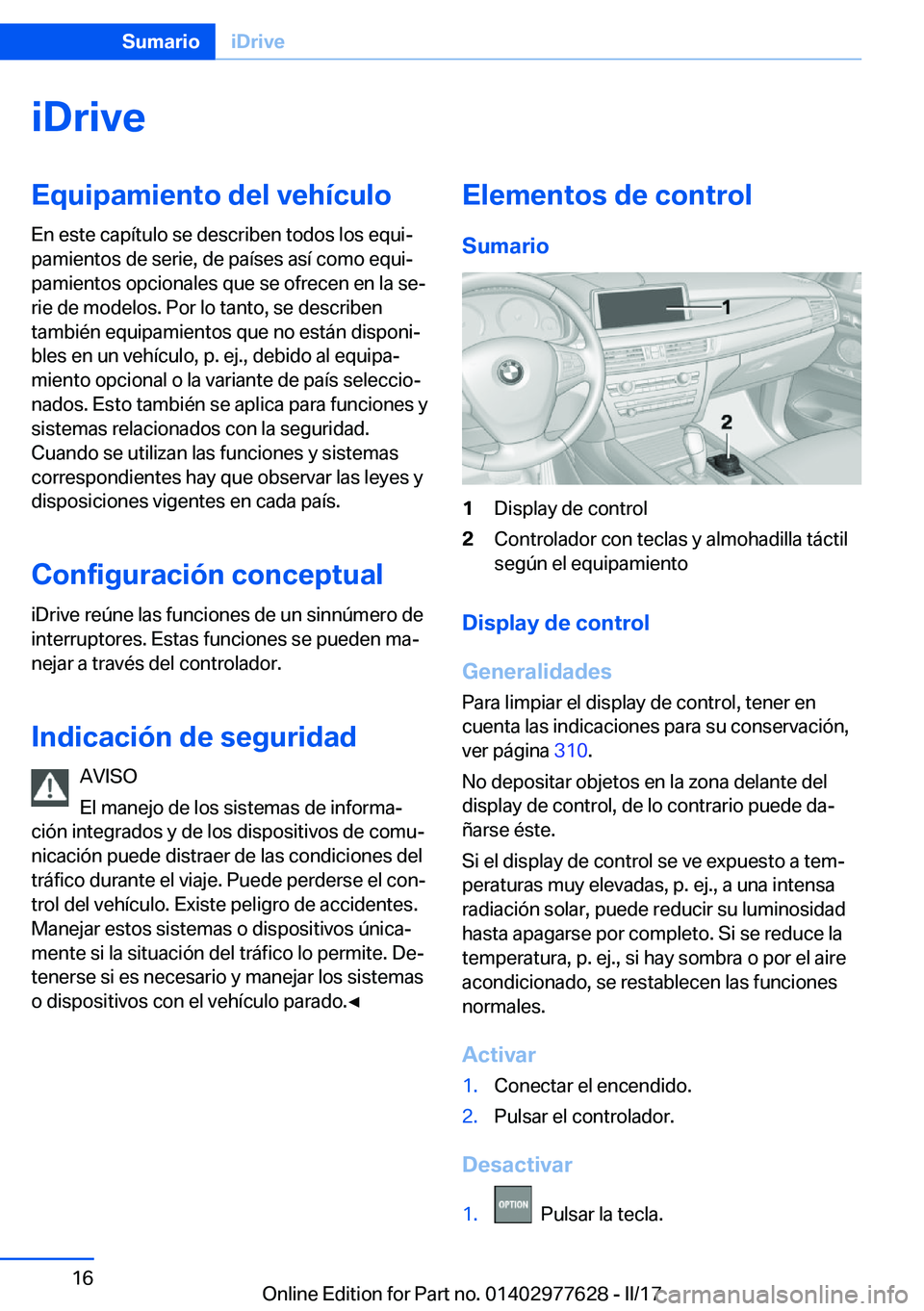 BMW X6 2017  Manuales de Empleo (in Spanish) �i�D�r�i�v�e�E�q�u�i�p�a�m�i�e�n�t�o��d�e�l��v�e�h�