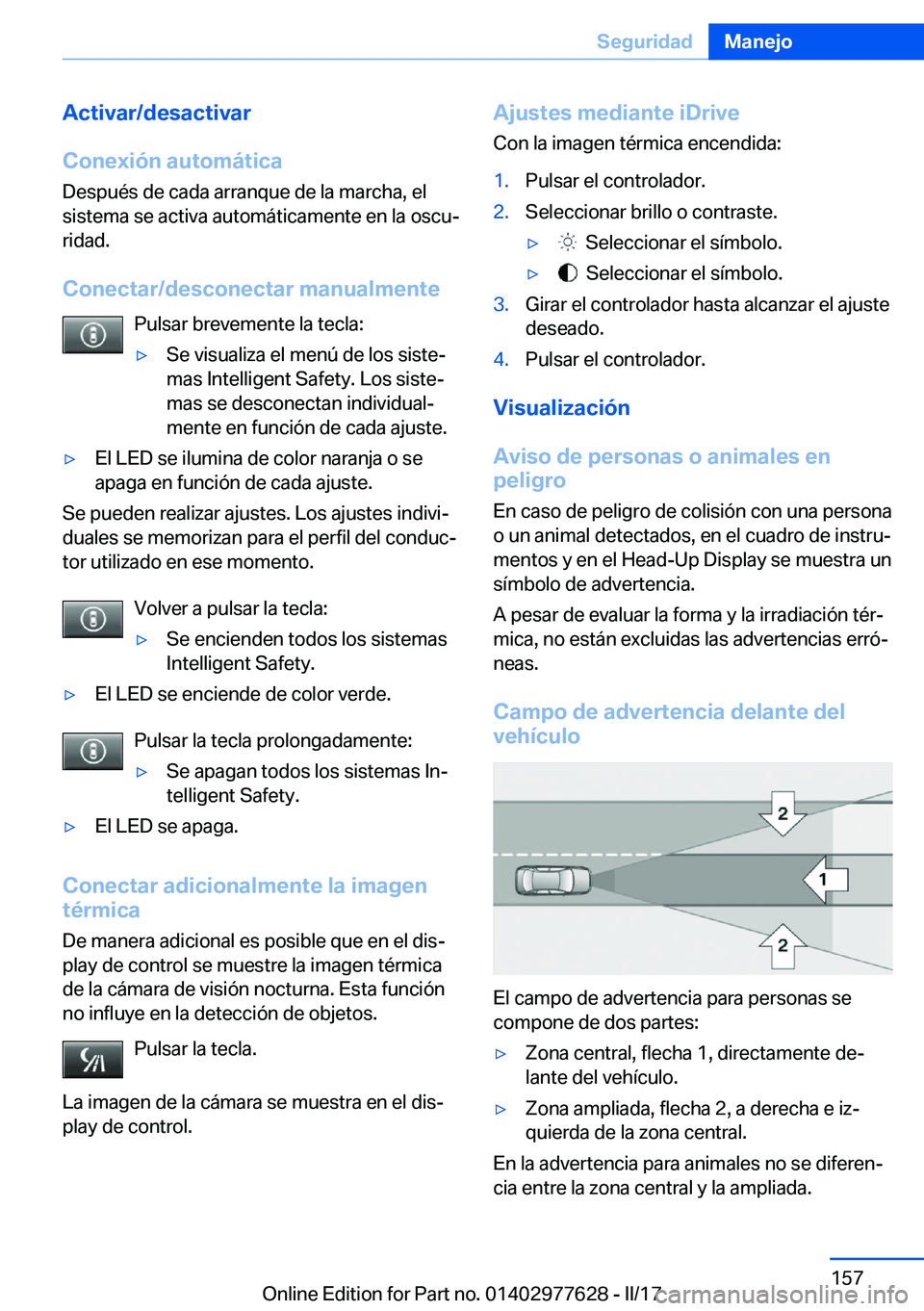 BMW X6 2017  Manuales de Empleo (in Spanish) �A�c�t�i�v�a�r�/�d�e�s�a�c�t�i�v�a�r
�C�o�n�e�x�i�