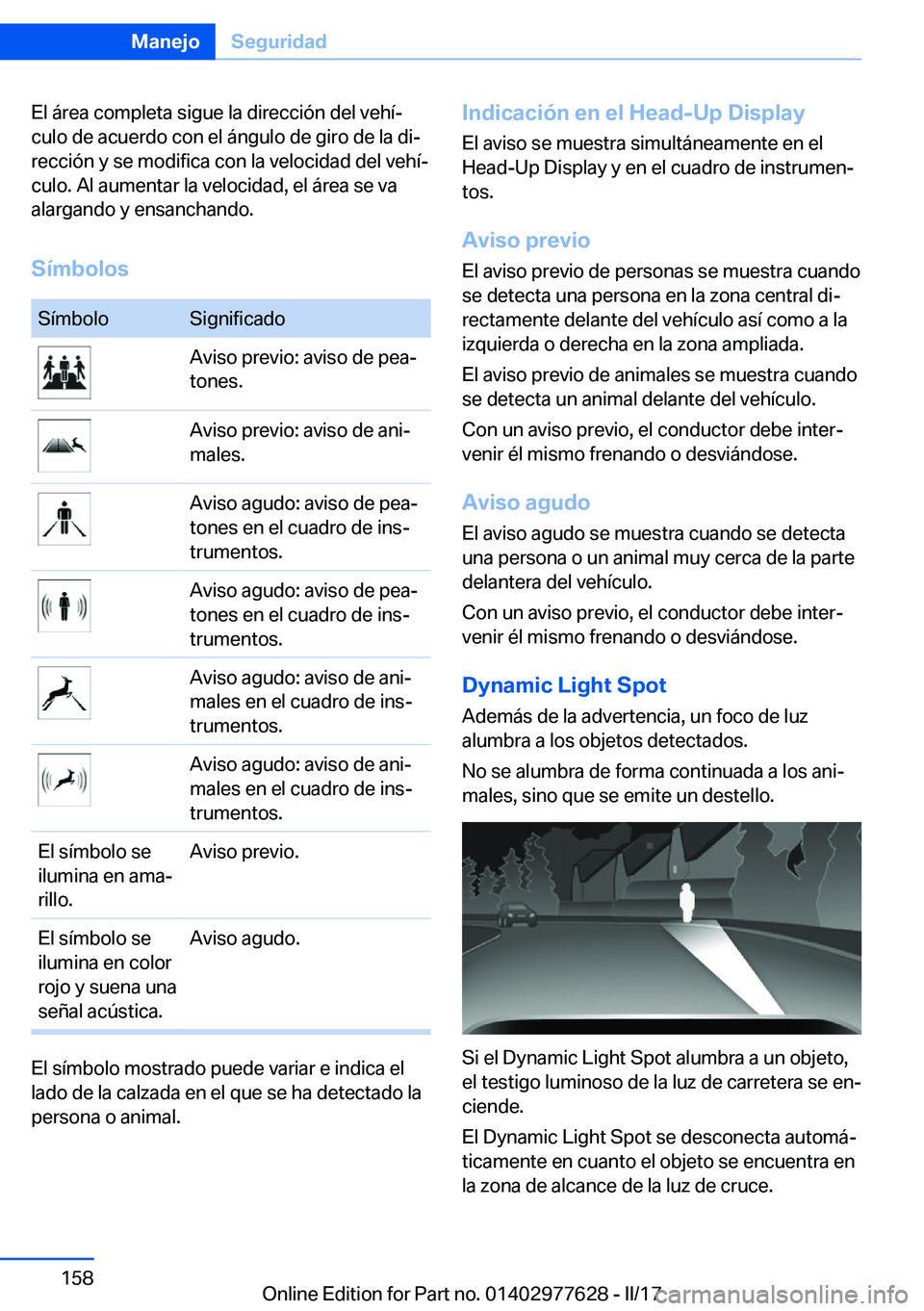 BMW X6 2017  Manuales de Empleo (in Spanish) �E�l� �á�r�e�a� �c�o�m�p�l�e�t�a� �s�i�g�u�e� �l�a� �d�i�r�e�c�c�i�