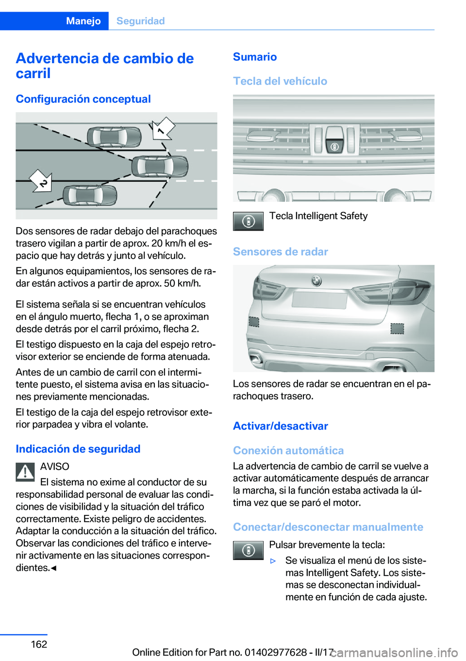 BMW X6 2017  Manuales de Empleo (in Spanish) �A�d�v�e�r�t�e�n�c�i�a��d�e��c�a�m�b�i�o��d�e
�c�a�r�r�i�l
�C�o�n�f�i�g�u�r�a�c�i�