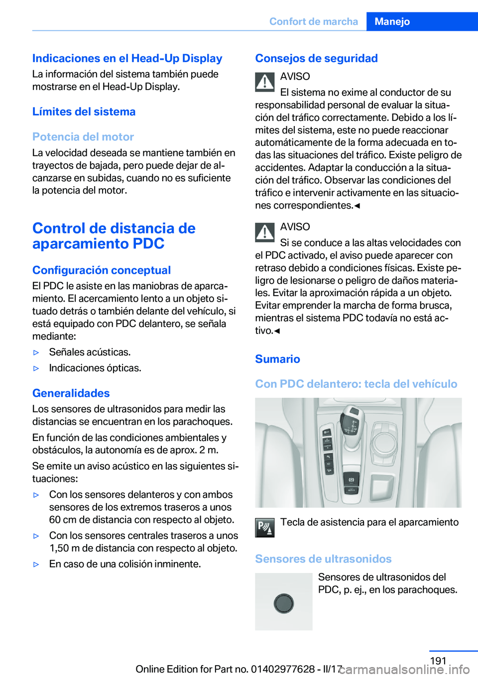 BMW X6 2017  Manuales de Empleo (in Spanish) �I�n�d�i�c�a�c�i�o�n�e�s��e�n��e�l��H�e�a�d�-�U�p��D�i�s�p�l�a�y�L�a� �i�n�f�o�r�m�a�c�i�