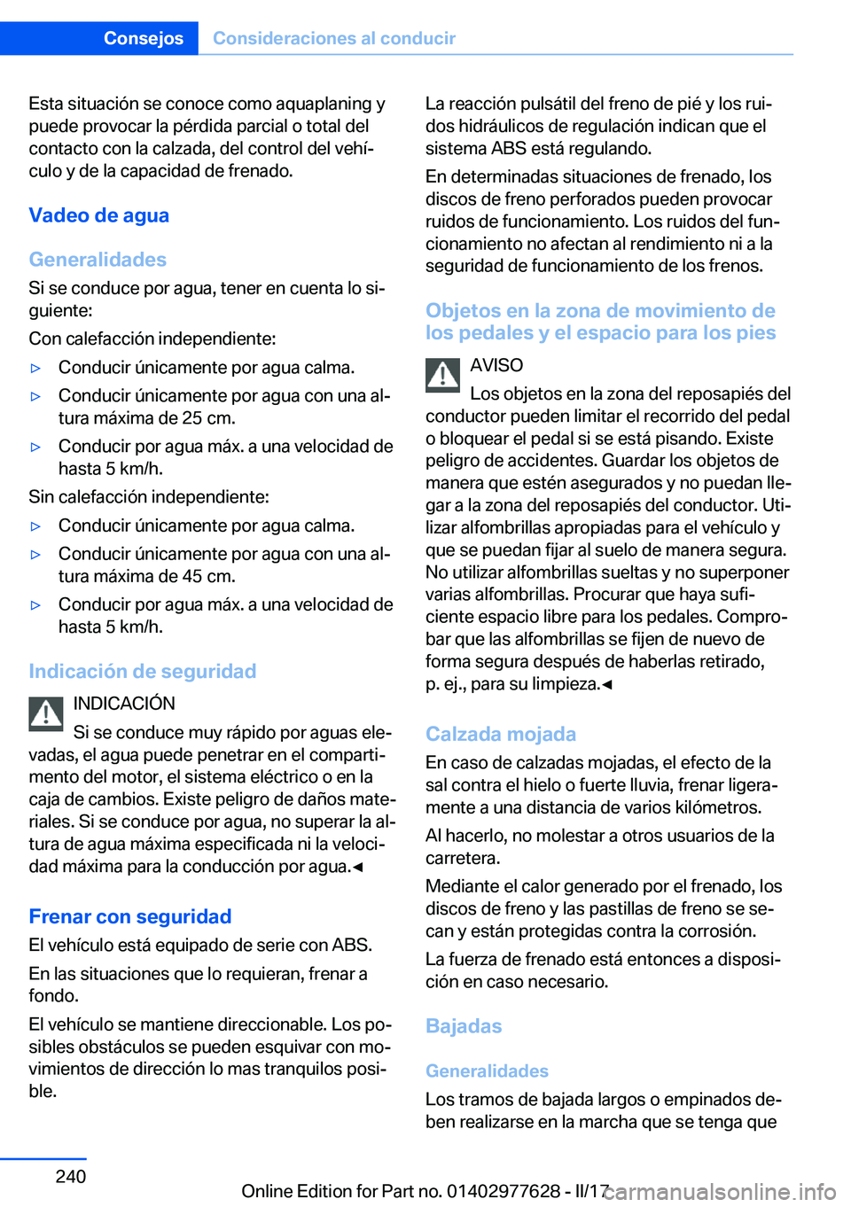 BMW X6 2017  Manuales de Empleo (in Spanish) �E�s�t�a� �s�i�t�u�a�c�i�