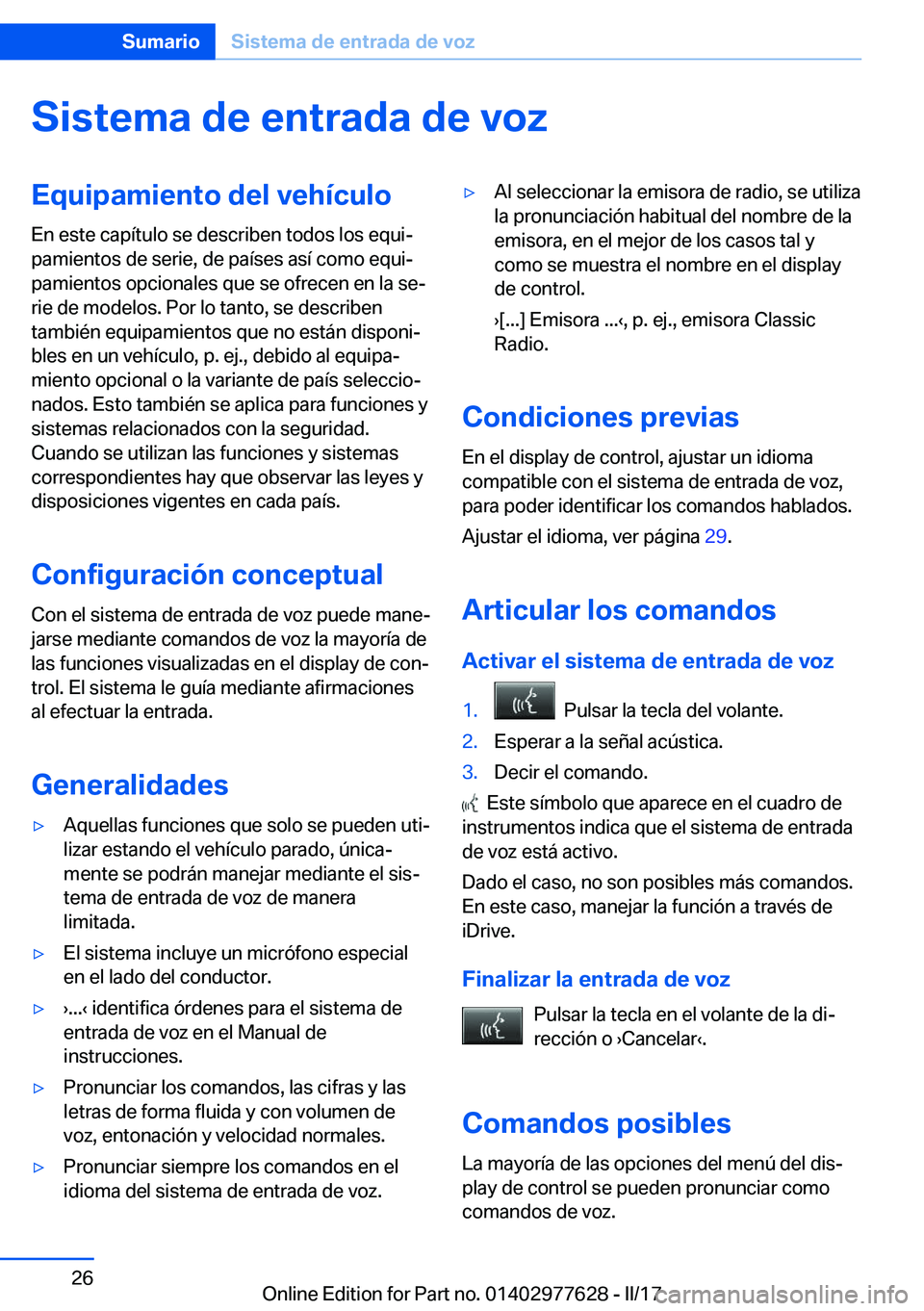 BMW X6 2017  Manuales de Empleo (in Spanish) �S�i�s�t�e�m�a��d�e��e�n�t�r�a�d�a��d�e��v�o�z�E�q�u�i�p�a�m�i�e�n�t�o��d�e�l��v�e�h�