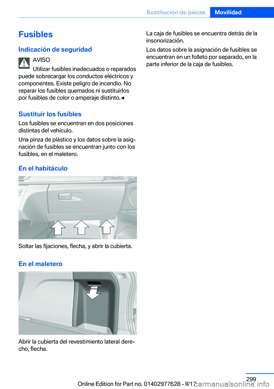 BMW X6 2017  Manuales de Empleo (in Spanish) �F�u�s�i�b�l�e�s�I�n�d�i�c�a�c�i�