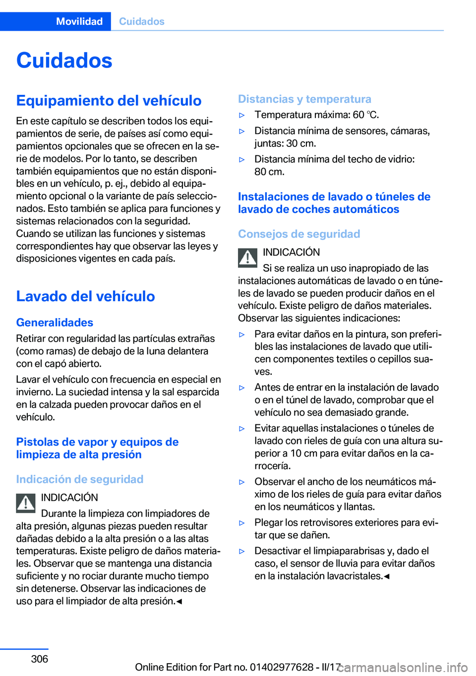 BMW X6 2017  Manuales de Empleo (in Spanish) �C�u�i�d�a�d�o�s�E�q�u�i�p�a�m�i�e�n�t�o��d�e�l��v�e�h�