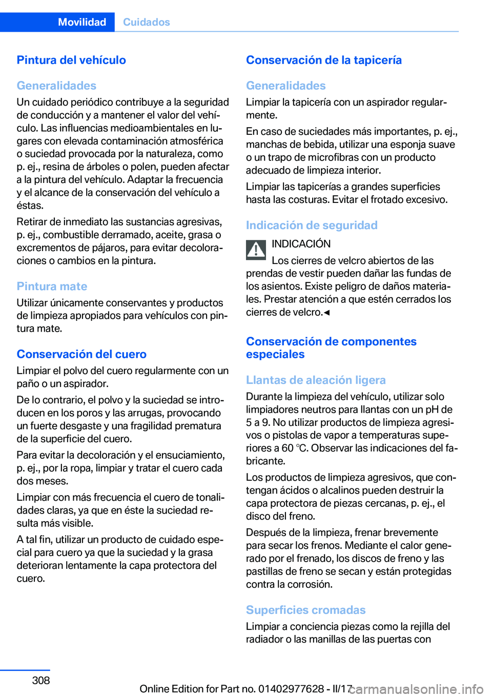 BMW X6 2017  Manuales de Empleo (in Spanish) �P�i�n�t�u�r�a��d�e�l��v�e�h�