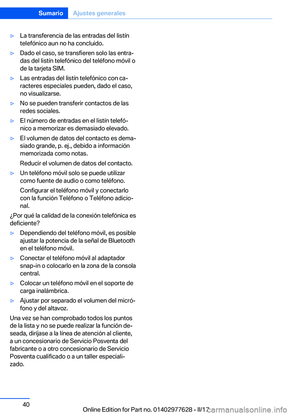 BMW X6 2017  Manuales de Empleo (in Spanish) 'y�L�a� �t�r�a�n�s�f�e�r�e�n�c�i�a� �d�e� �l�a�s� �e�n�t�r�a�d�a�s� �d�e�l� �l�i�s�t�