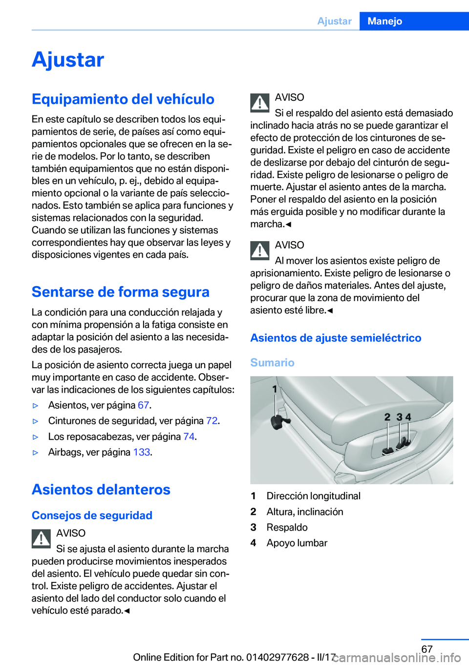 BMW X6 2017  Manuales de Empleo (in Spanish) �A�j�u�s�t�a�r�E�q�u�i�p�a�m�i�e�n�t�o��d�e�l��v�e�h�