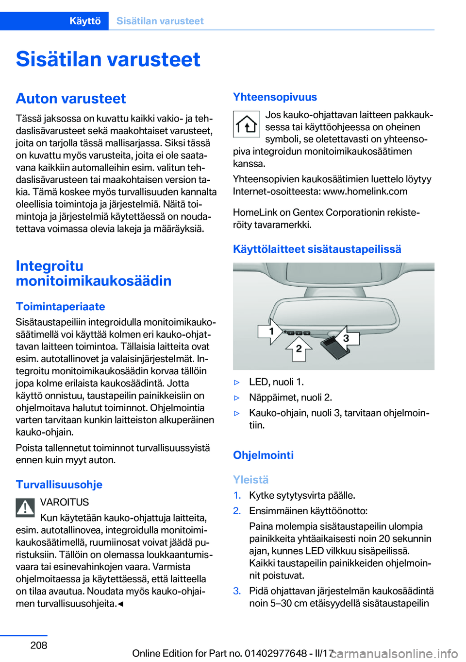 BMW X6 2017  Omistajan Käsikirja (in Finnish) �S�i�s�