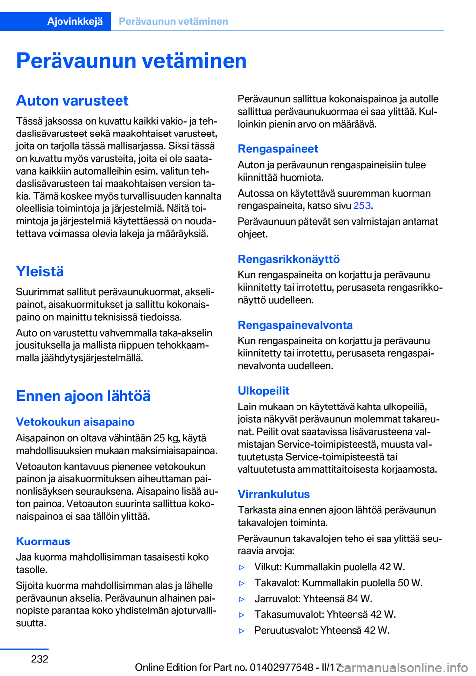 BMW X6 2017  Omistajan Käsikirja (in Finnish) �P�e�r�