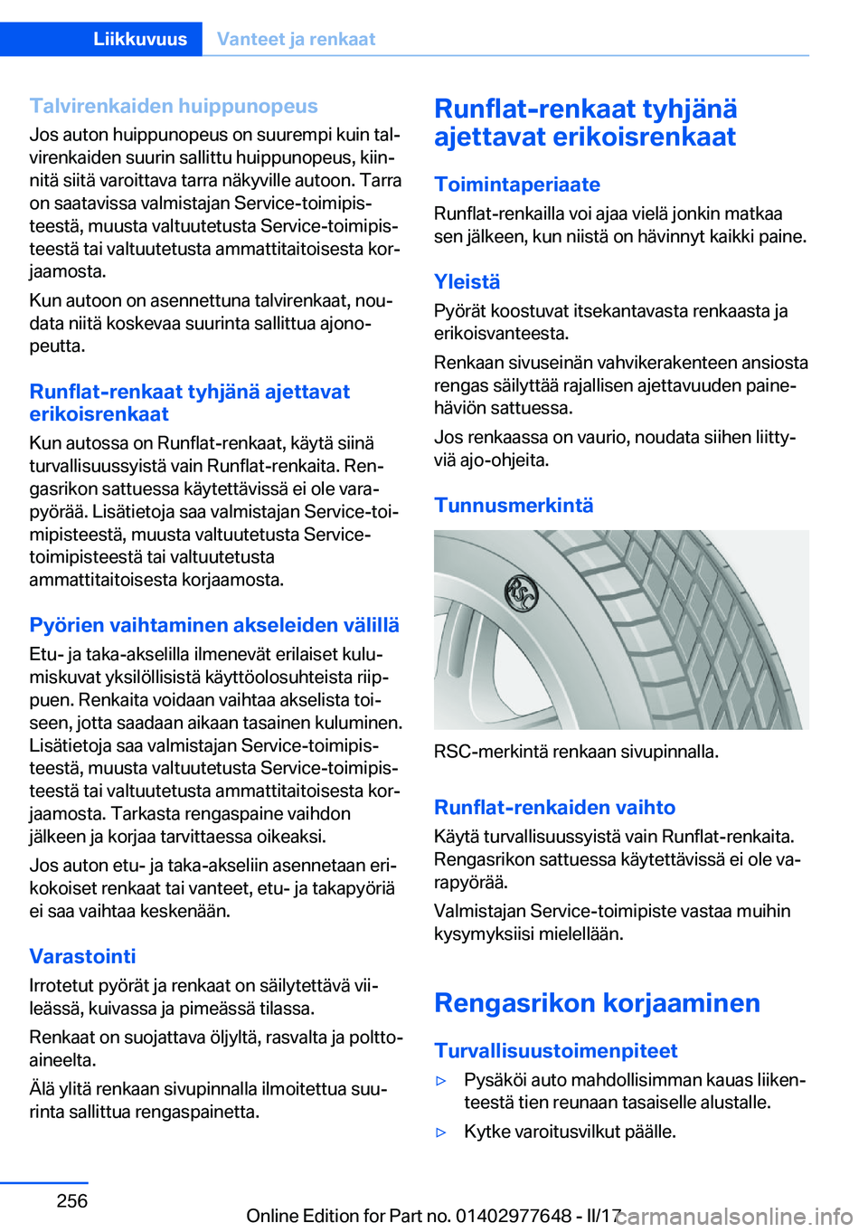 BMW X6 2017  Omistajan Käsikirja (in Finnish) �T�a�l�v�i�r�e�n�k�a�i�d�e�n��h�u�i�p�p�u�n�o�p�e�u�s
�J�o�s� �a�u�t�o�n� �h�u�i�p�p�u�n�o�p�e�u�s� �o�n� �s�u�u�r�e�m�p�i� �k�u�i�n� �t�a�lj �v�i�r�e�n�k�a�i�d�e�n� �s�u�u�r�i�n� �s�a�l�l�i�t�t�u� 