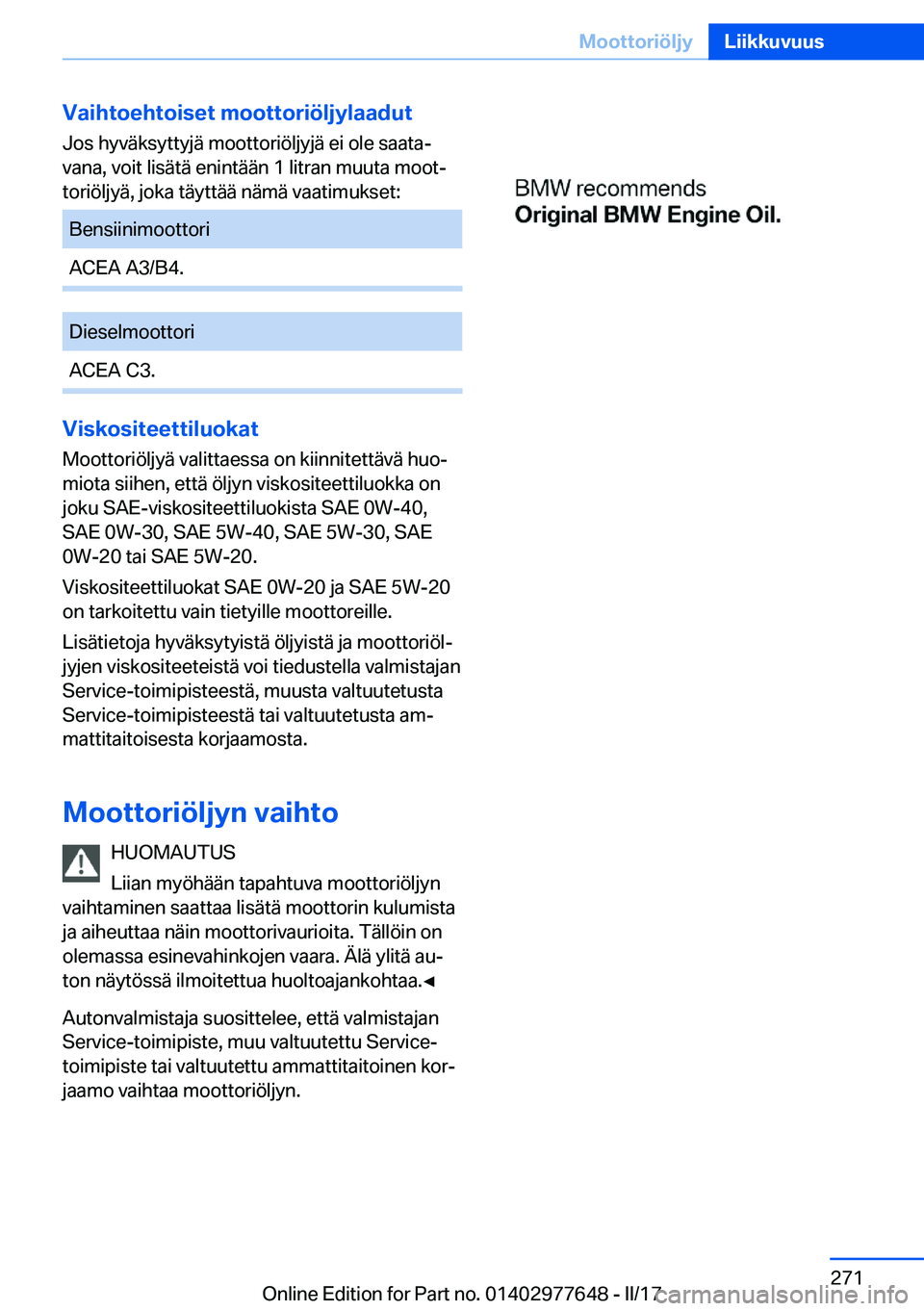 BMW X6 2017  Omistajan Käsikirja (in Finnish) �V�a�i�h�t�o�e�h�t�o�i�s�e�t��m�o�o�t�t�o�r�i�