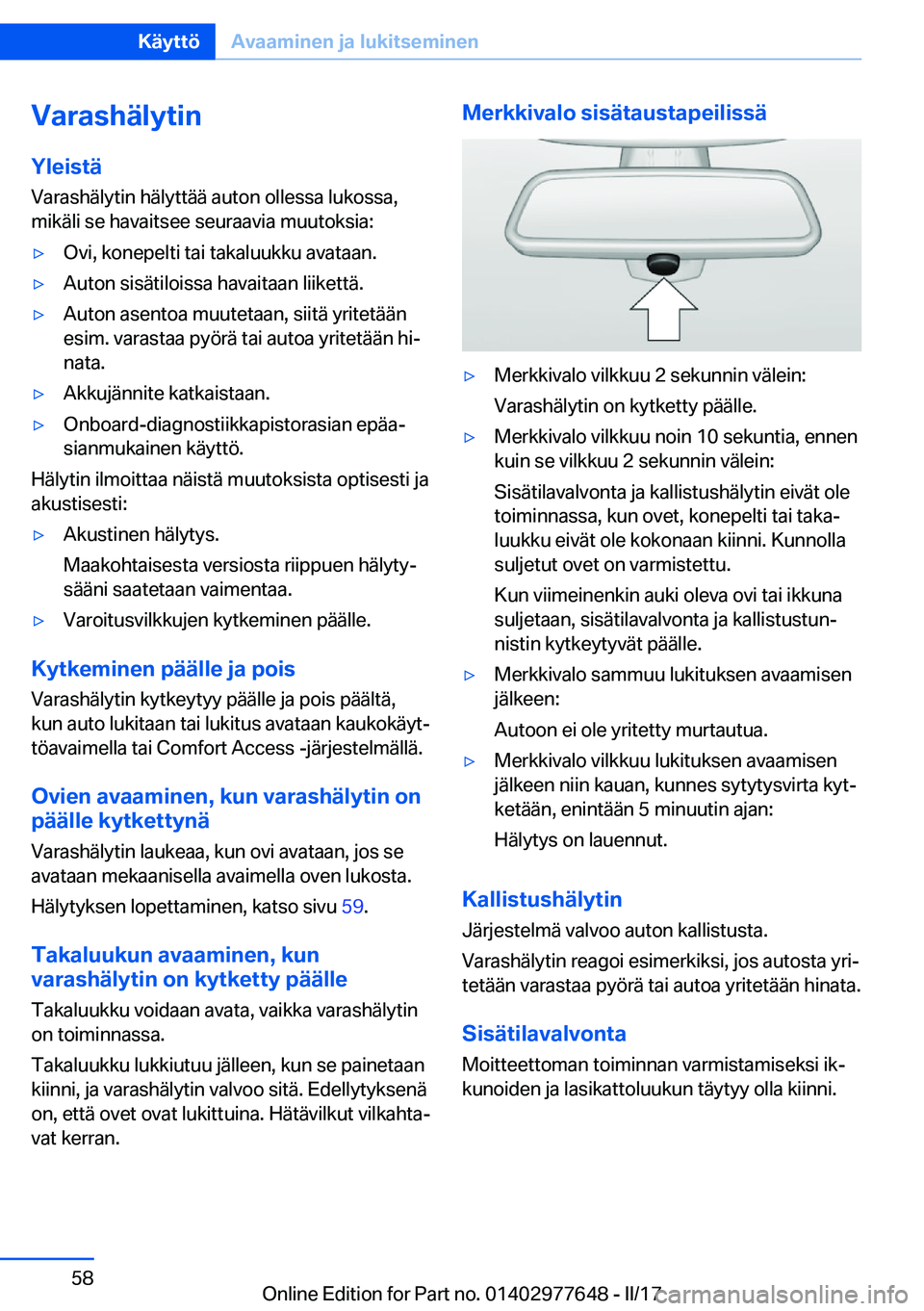 BMW X6 2017  Omistajan Käsikirja (in Finnish) �V�a�r�a�s�h�