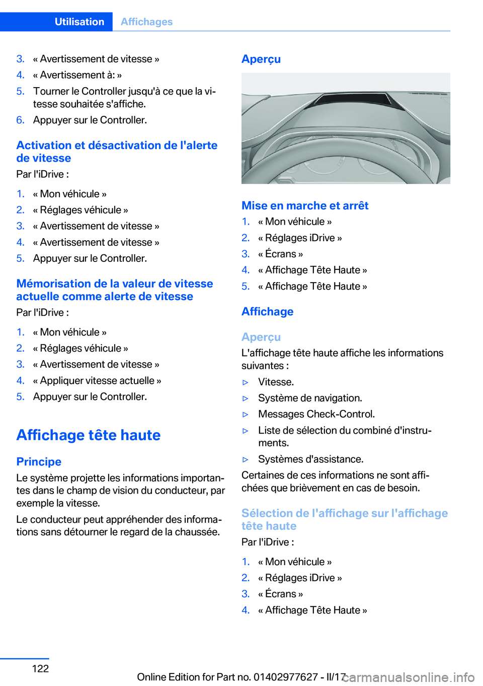 BMW X6 2017  Notices Demploi (in French) �3�.�k� �A�v�e�r�t�i�s�s�e�m�e�n�t� �d�e� �v�i�t�e�s�s�e� �{�4�.�k� �A�v�e�r�t�i�s�s�e�m�e�n�t� �à�:� �{�5�.�T�o�u�r�n�e�r� �l�e� �C�o�n�t�r�o�l�l�e�r� �j�u�s�q�u�'�à� �c�e� �q�u�e� �l�a� �v�ij