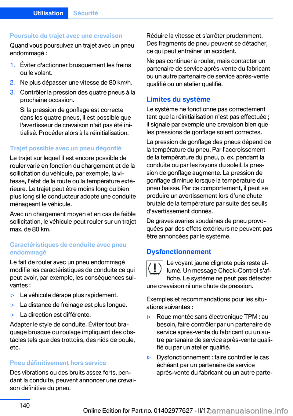 BMW X6 2017  Notices Demploi (in French) �P�o�u�r�s�u�i�t�e��d�u��t�r�a�j�e�t��a�v�e�c��u�n�e��c�r�e�v�a�i�s�o�n�Q�u�a�n�d� �v�o�u�s� �p�o�u�r�s�u�i�v�e�z� �u�n� �t�r�a�j�e�t� �a�v�e�c� �u�n� �p�n�e�u�e�n�d�o�m�m�a�g�é� �:�1�.�É�v�i�t