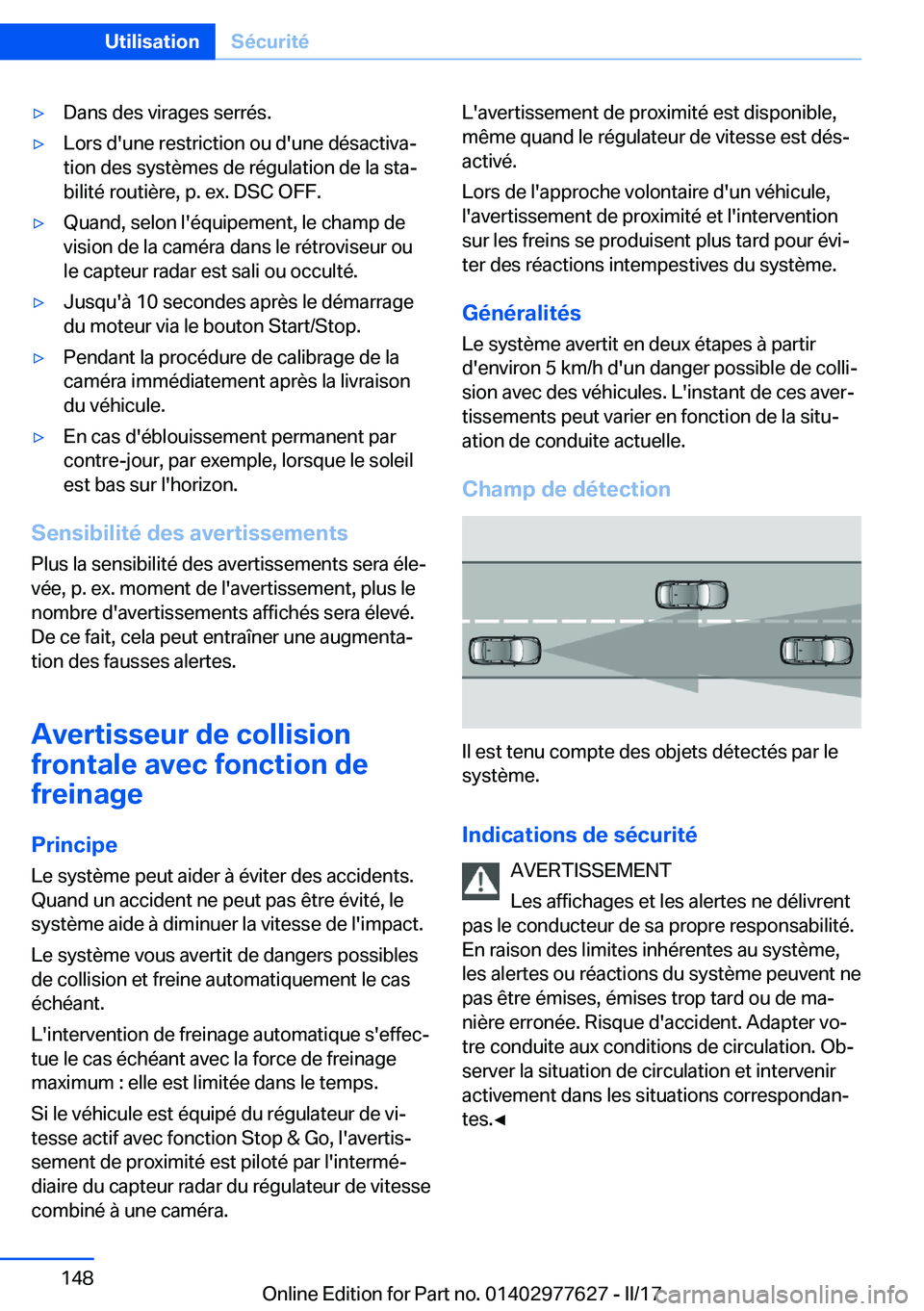 BMW X6 2017  Notices Demploi (in French) 'y�D�a�n�s� �d�e�s� �v�i�r�a�g�e�s� �s�e�r�r�é�s�.'y�L�o�r�s� �d�'�u�n�e� �r�e�s�t�r�i�c�t�i�o�n� �o�u� �d�'�u�n�e� �d�é�s�a�c�t�i�v�aj�t�i�o�n� �d�e�s� �s�y�s�t�è�m�e�s� �d�e� �r�