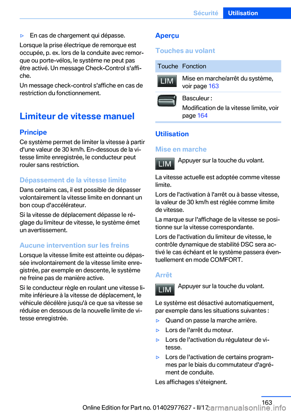 BMW X6 2017  Notices Demploi (in French) 'y�E�n� �c�a�s� �d�e� �c�h�a�r�g�e�m�e�n�t� �q�u�i� �d�é�p�a�s�s�e�.
�L�o�r�s�q�u�e� �l�a� �p�r�i�s�e� �é�l�e�c�t�r�i�q�u�e� �d�e� �r�e�m�o�r�q�u�e� �e�s�t�o�c�c�u�p�é�e�,� �p�.� �e�x�.� �l�o�r