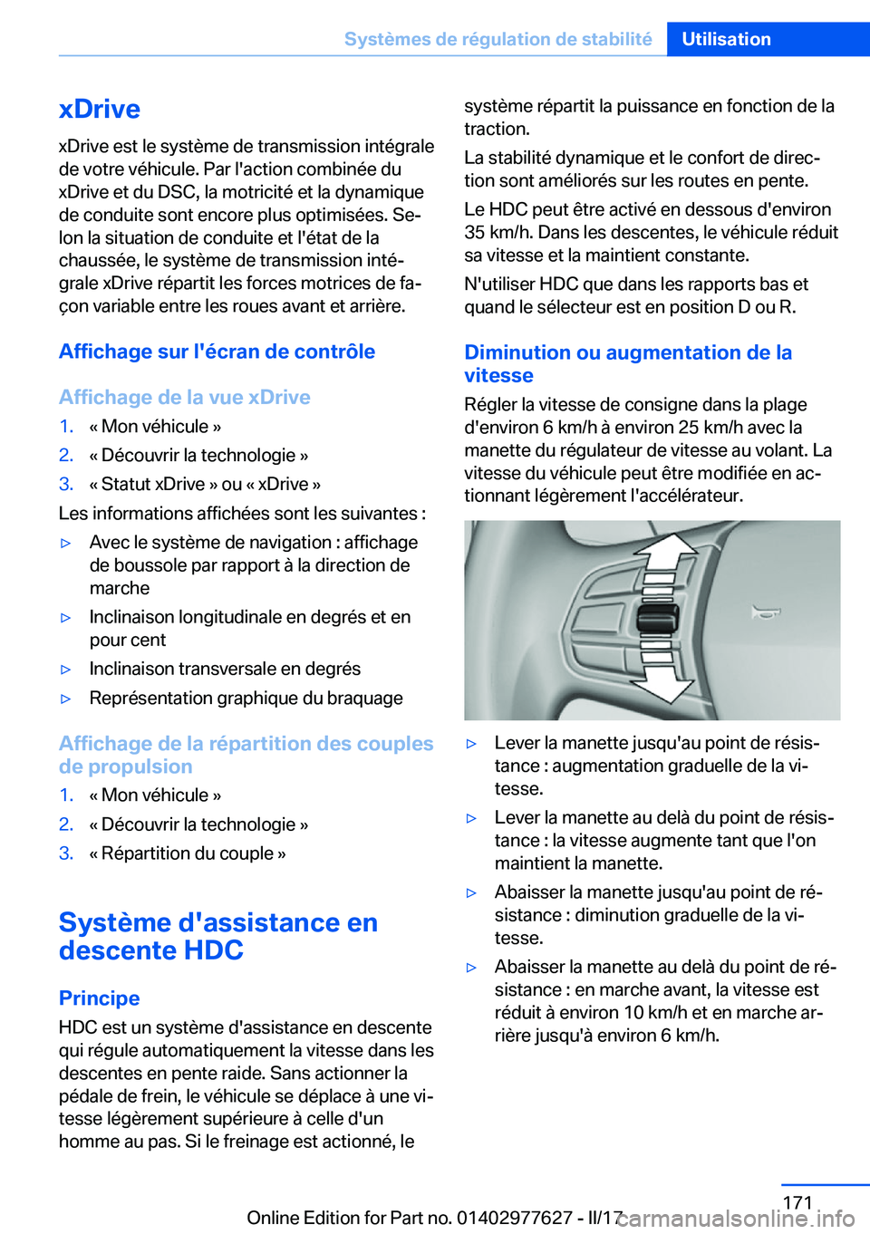 BMW X6 2017  Notices Demploi (in French) �x�D�r�i�v�e�x�D�r�i�v�e� �e�s�t� �l�e� �s�y�s�t�è�m�e� �d�e� �t�r�a�n�s�m�i�s�s�i�o�n� �i�n�t�é�g�r�a�l�e�d�e� �v�o�t�r�e� �v�é�h�i�c�u�l�e�.� �P�a�r� �l�'�a�c�t�i�o�n� �c�o�m�b�i�n�é�e� �d�u
