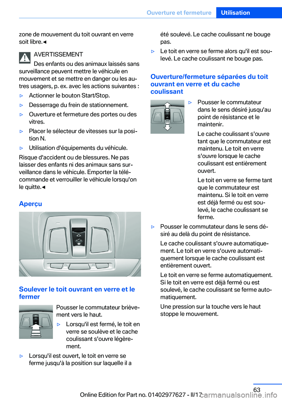 BMW X6 2017  Notices Demploi (in French) �z�o�n�e� �d�e� �m�o�u�v�e�m�e�n�t� �d�u� �t�o�i�t� �o�u�v�r�a�n�t� �e�n� �v�e�r�r�e
�s�o�i�t� �l�i�b�r�e�.'