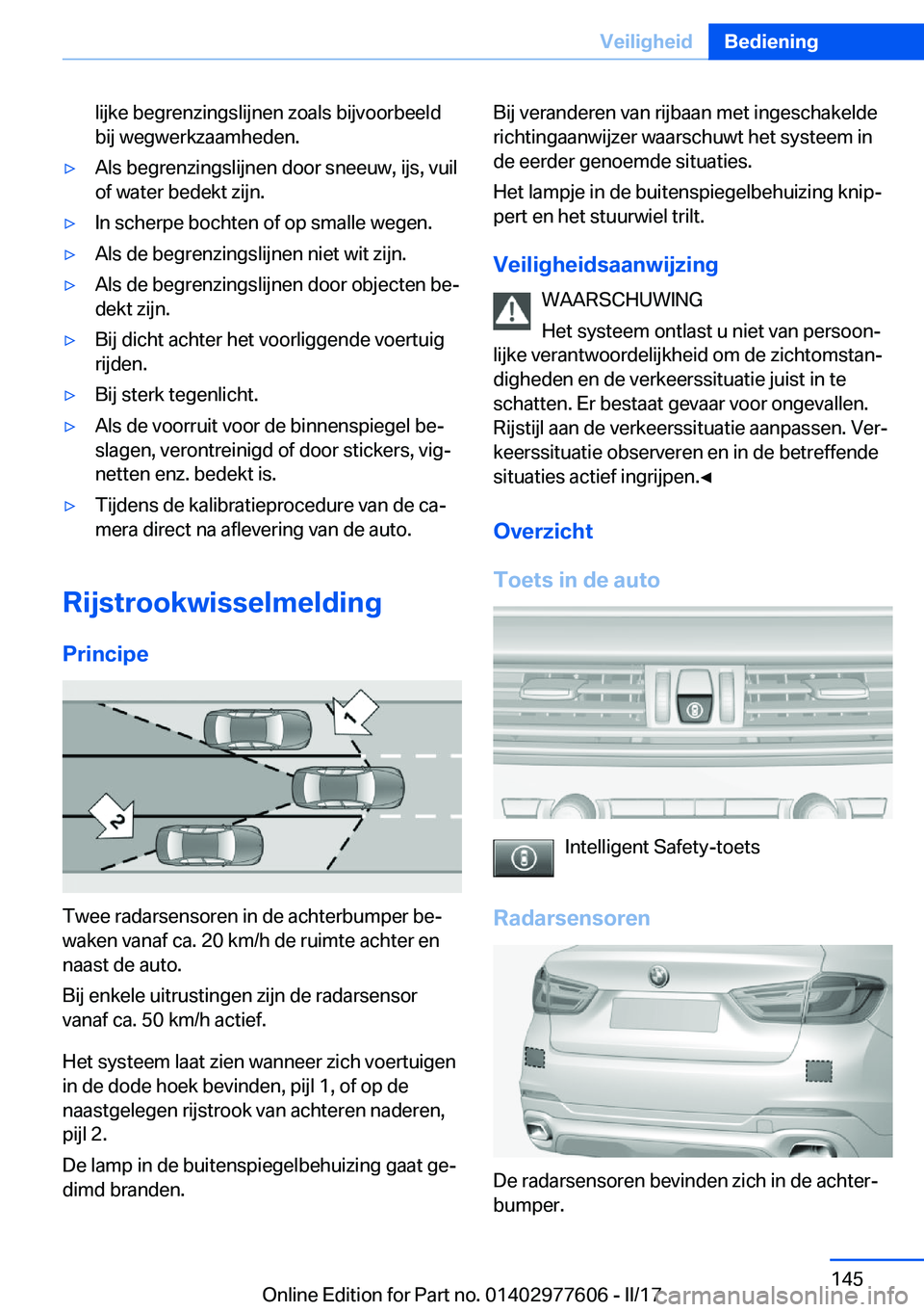 BMW X6 2017  Instructieboekjes (in Dutch) �l�i�j�k�e� �b�e�g�r�e�n�z�i�n�g�s�l�i�j�n�e�n� �z�o�a�l�s� �b�i�j�v�o�o�r�b�e�e�l�d�b�i�j� �w�e�g�w�e�r�k�z�a�a�m�h�e�d�e�n�.'y�A�l�s� �b�e�g�r�e�n�z�i�n�g�s�l�i�j�n�e�n� �d�o�o�r� �s�n�e�e�u�w�,